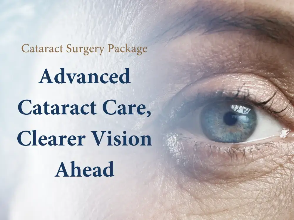 Cataract Surgery Package
